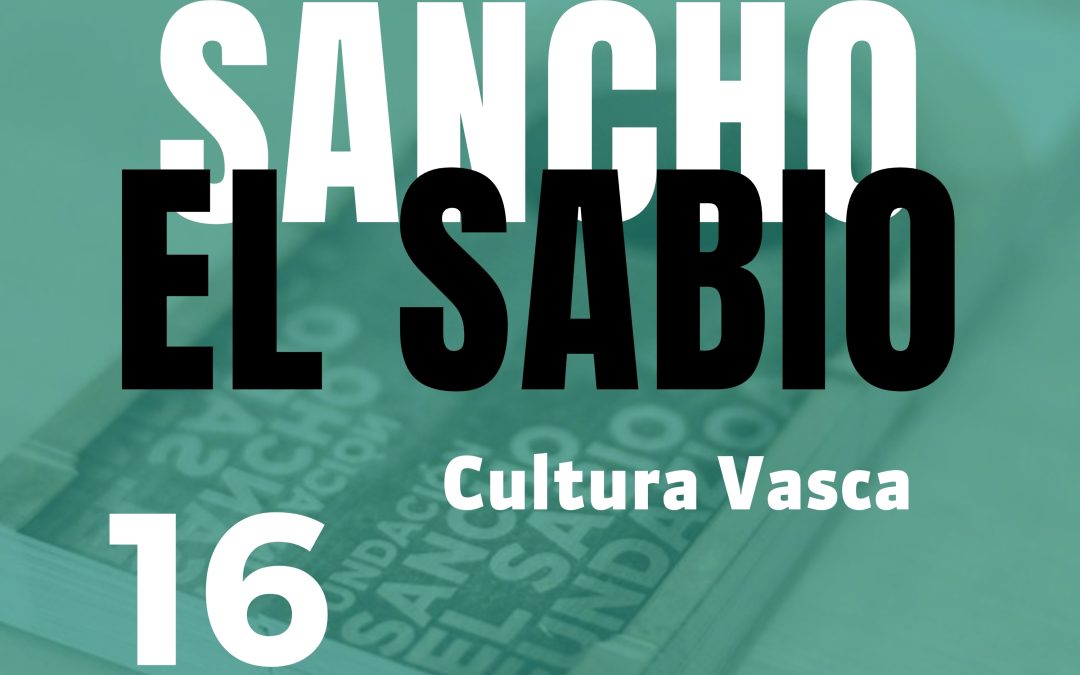 El podcast de Sancho el Sabio: Episodio 16