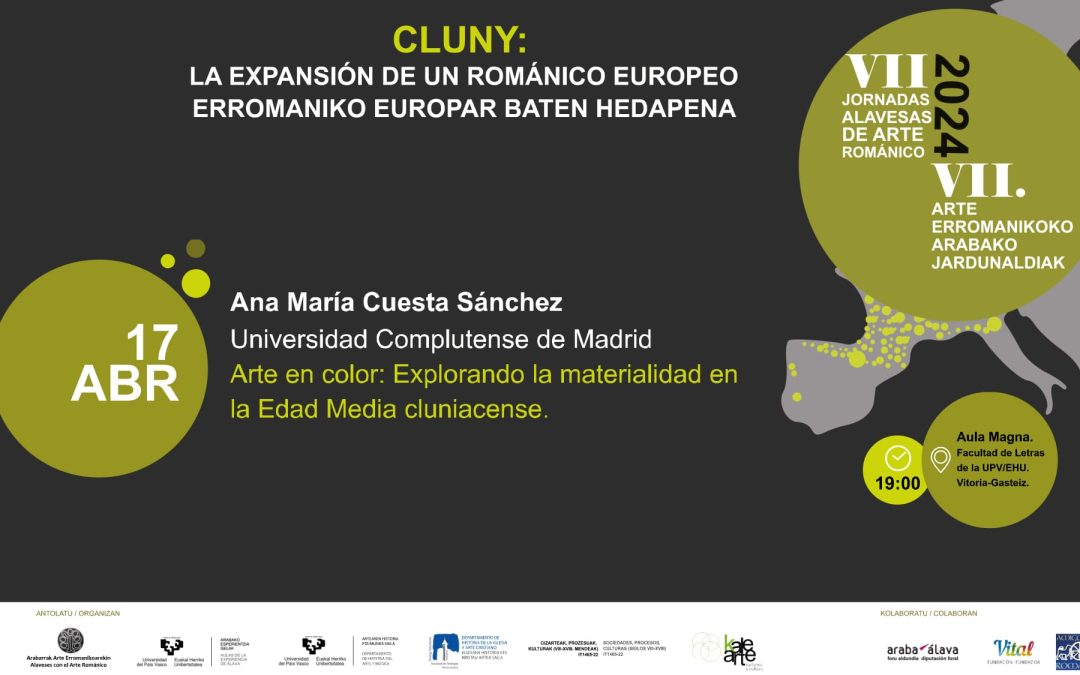 VII Jornadas alavesas de arte románico: Arte en color. Explorando la materialidad en la Edad Media cluniacense